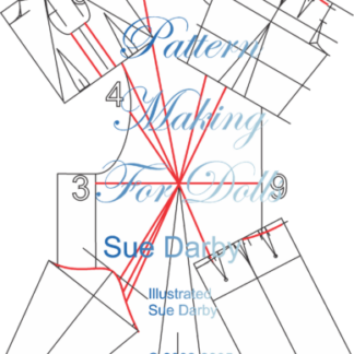 Doll Pattern Making: Create Custom Clothes for Any Doll